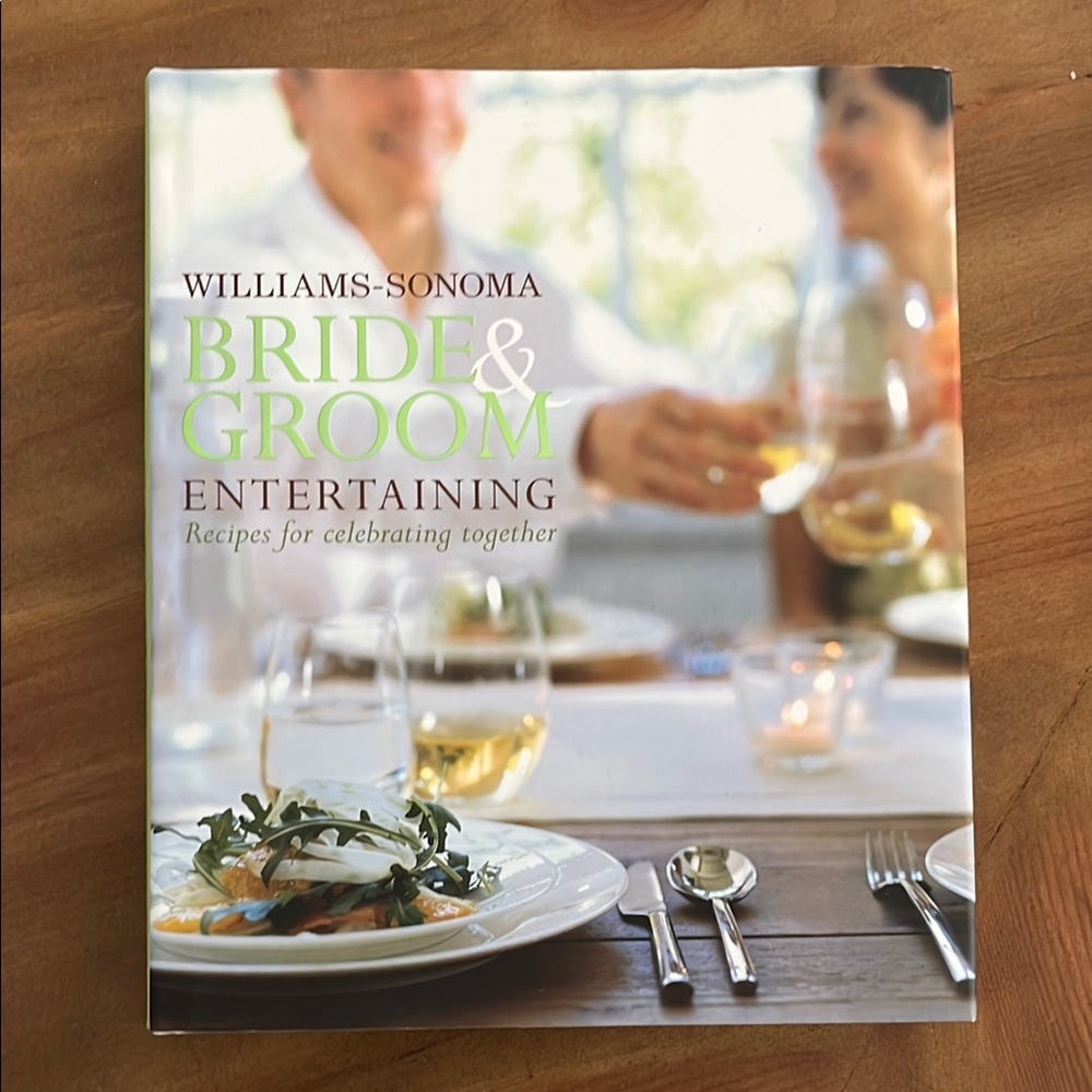 Williams Sonoma Bride & Groom Entertaining Guide